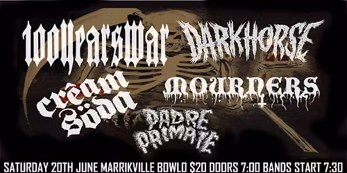 100 YEARS WAR, DARKHORSE, CREAM SODA, MOURNERS & PADRE PRIMATE