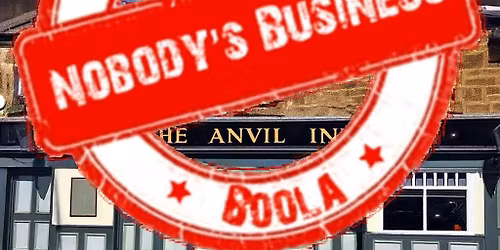 Nobody's Business Live @ The Anvil