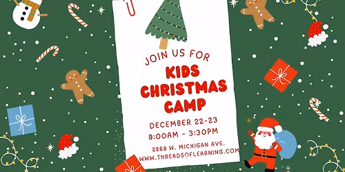 \ud83c\udf84 Kid's Christmas Camp \u2013 December 22\u201323 | 9:00 AM\u20133:30 PM \ud83c\udf84