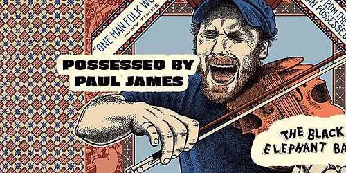 Possessed By Paul James & The Black Elephant Band - Stringbreak Special