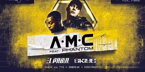 THE HIVE proudly presents: A.M.C FEAT. PHANTOM