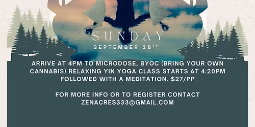 420 Yin Yoga & Meditation Event