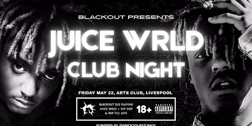 Juice WRLD Appreciation Night - Liverpool