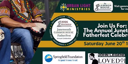 Annual Juneteenth Fatherfest Celebration 