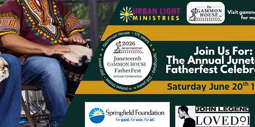 Annual Juneteenth Fatherfest Celebration 