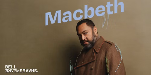Macbeth\u2014Bell Sahkespeare