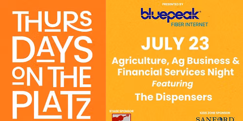 Thursdays on the Platz: Agriculture, Ag Business & Financial Services Night with The Dispensers