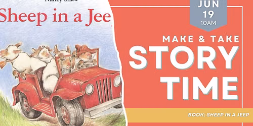 Make & Take Storytime: Sheep in a Jeep