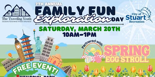 SAVE THE DATE - 7th Annual Family Fun Exploration Day & Spring Egg Stroll