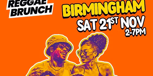 The Reggae Brunch BHAM - Sat 21st Nov