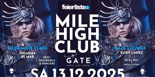 MILE HIGH CLUB - High Class @Gate - Sa. 13. Dezember