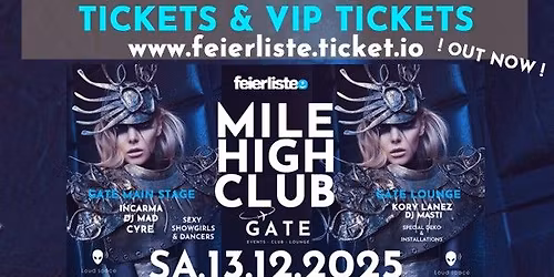 MILE HIGH CLUB - High Class @Gate - Sa. 13. Dezember