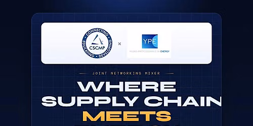 CSCMP x YPE Houston Happy Hour