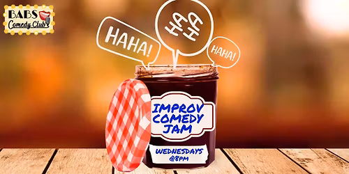 FREE Improv Comedy Jam @ BABS!