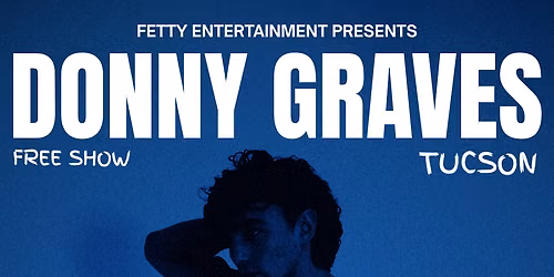 DONNY GRAVES @ Fuku (Tucson)