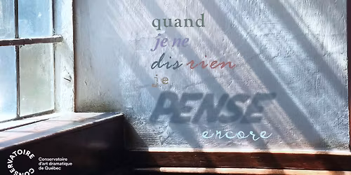 Quand je ne dis rien je pense encore