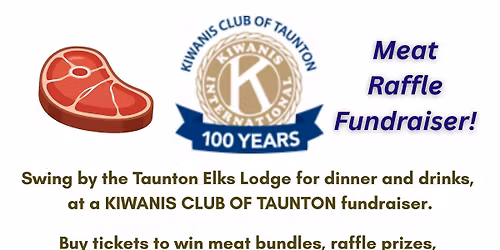 Kiwanis Meat Raffle Fundraiser!