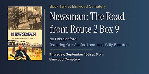 Book Talk featuring Otis Sanford