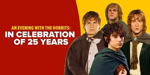 AN EVENING WITH THE HOBBITS: IN CELEBRATION OF 25 YEARS