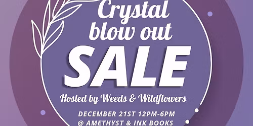 Crystal blow out sale! 