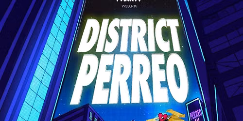 DISTRICT PERREO - Latin & Reggaeton Dance Party - NEXO CLUB NYC