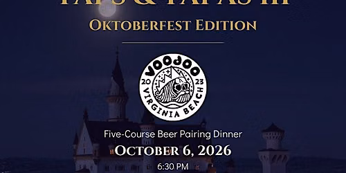 Taps and Tapas III: Oktoberfest Edition