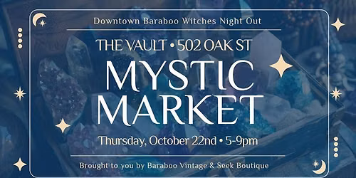 Mystic Market at The Vault