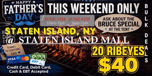 GRAND OPENING: 20 RIBEYES $40 \/ HUGE TRUCKLOAD MEAT SALE IN STATEN ISLAND, NY @ STATEN ISLAND MALL