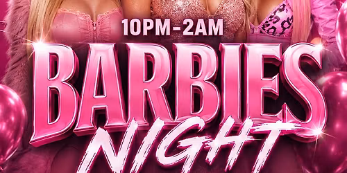 BARBIEZ NIGHT