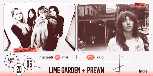 Lime Garden + Prewn \u2219 L'A\u00e9ronef\u23a5Club