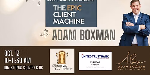 The EPIC Client Machine with Adam Boxman | A FREE Event