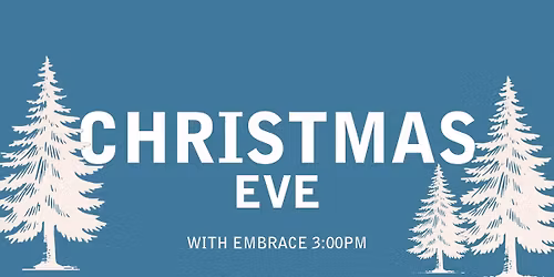 Christmas Eve with Embrace