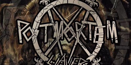 Postmortem - A Tribute to Slayer + Crucible, Exorcism, & Sanguis Mortem