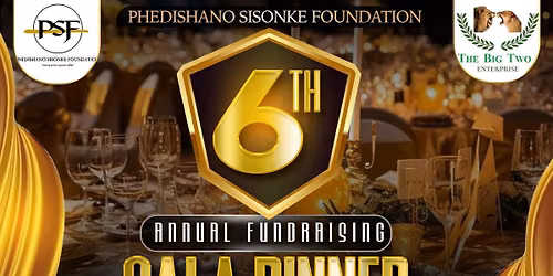 PSF 6th Annual Fundraising Gala Dinner