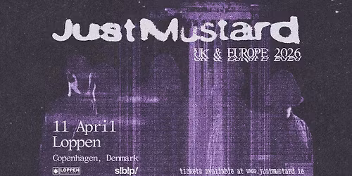 Just Mustard (IE) \/\/ Loppen