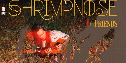 Shrimpnose & Friends