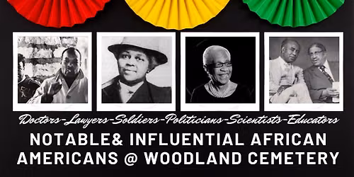 Influential & Notable African Americans at Woodland