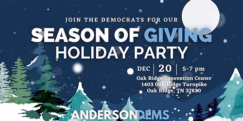 The Season of Giving: The Anderson County Democrats Holiday Party