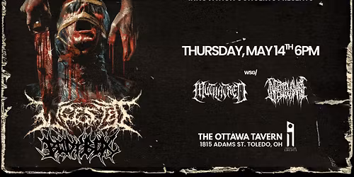 Ingested wsg\/ BodyBox, Mutilatred, & Infectious Waste Thursday May 14th at The Ottawa Tavern 