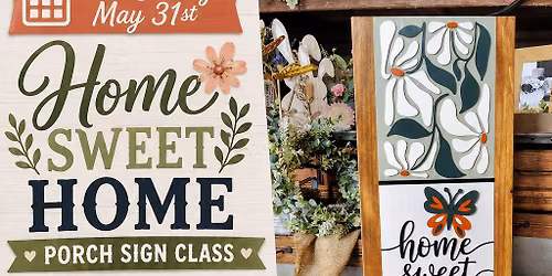 Home Sweet Home Porch Sign