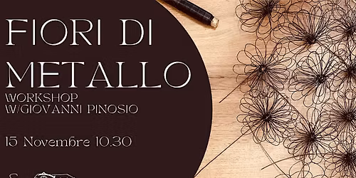 Fiori di metallo