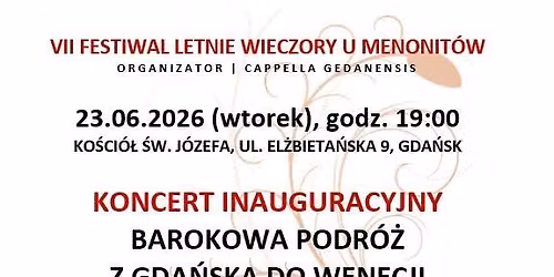 Koncert inauguracyjny VII Festiwalu Letnie wieczory u Menonit\u00f3w