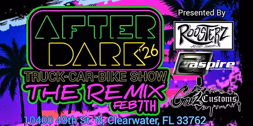 AfterDark Show 2026 Presented by Aspire Autosports, Roosterz Rod Shop and Cruz Customs