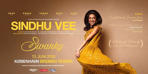 Sindhu Vee: Swanky - 13. juni - Bremen Teater (venteliste)