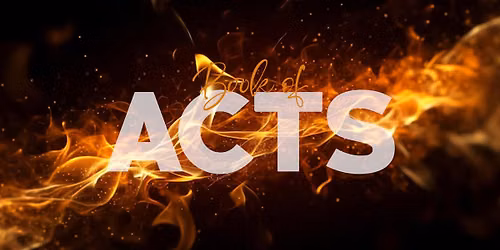 Bible Class - Book of Acts