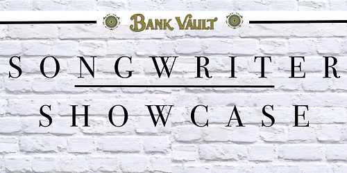 Songwriter Showcase - James King, S3BA, Just 501