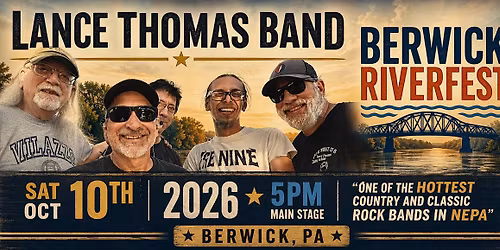 Lance Thomas Band Concert ~Berwick Riverfest 2026