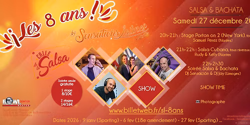 \ud83d\udd7a\ud83d\udc83 Sensations Latines - Les 8 ans ! - Salsa & Bachata au BowlCenter