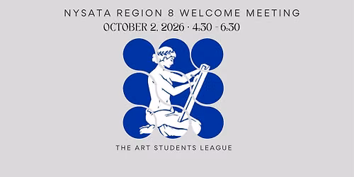 New York State Art Teacher's Association Welcome Meeting - NYC Chapter