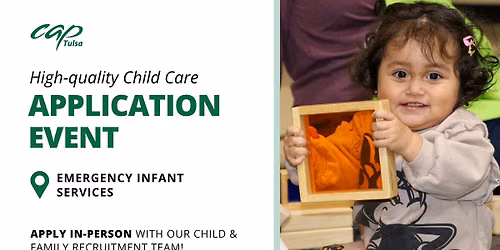 CAP Tulsa Child Care Application Event at Emergency Infant Services